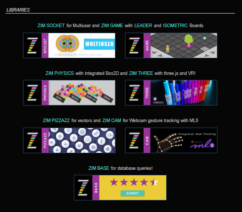 ZIM Libraries - Sockets, Game, Three, Pizzazz, Cam, Base