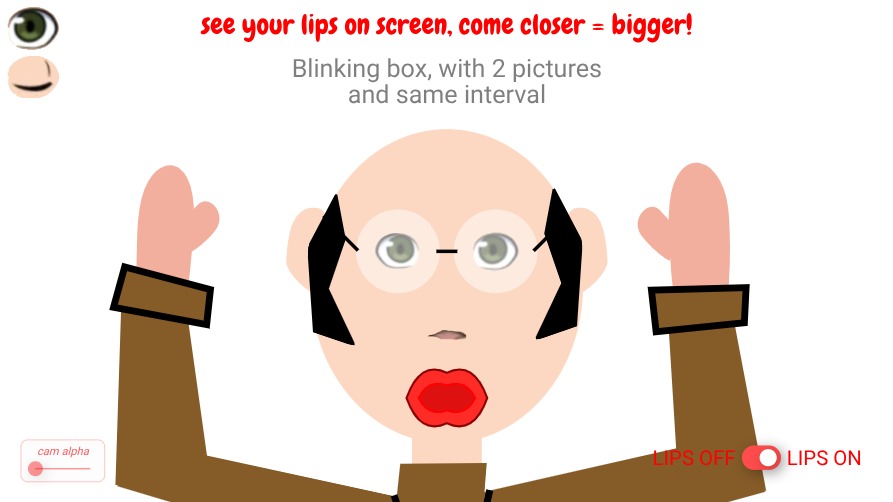 Zapp: Abstract V2: blinking 2 eyes with 2 pictures,blink + ml5 mouth/lips move up! | ZIM JavaScript Canvas Framework - Code Creativity