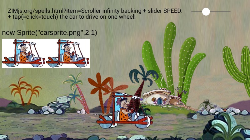 Zapp: Scroller + Sprite(car.png)+slider SPEED (Flinestones longbacking) imgur id | ZIM JavaScript Canvas Framework - Code Creativity