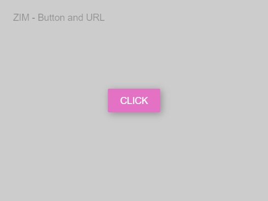 Zapp: <span style=color:#995599>Demo</span><br>Button with URL | ZIM JavaScript Canvas Framework - Code Creativity